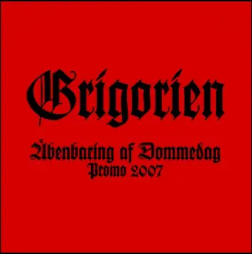 Grigorien : Åbenbaring af Dommedag Promo 2007